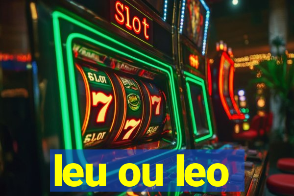 leu ou leo